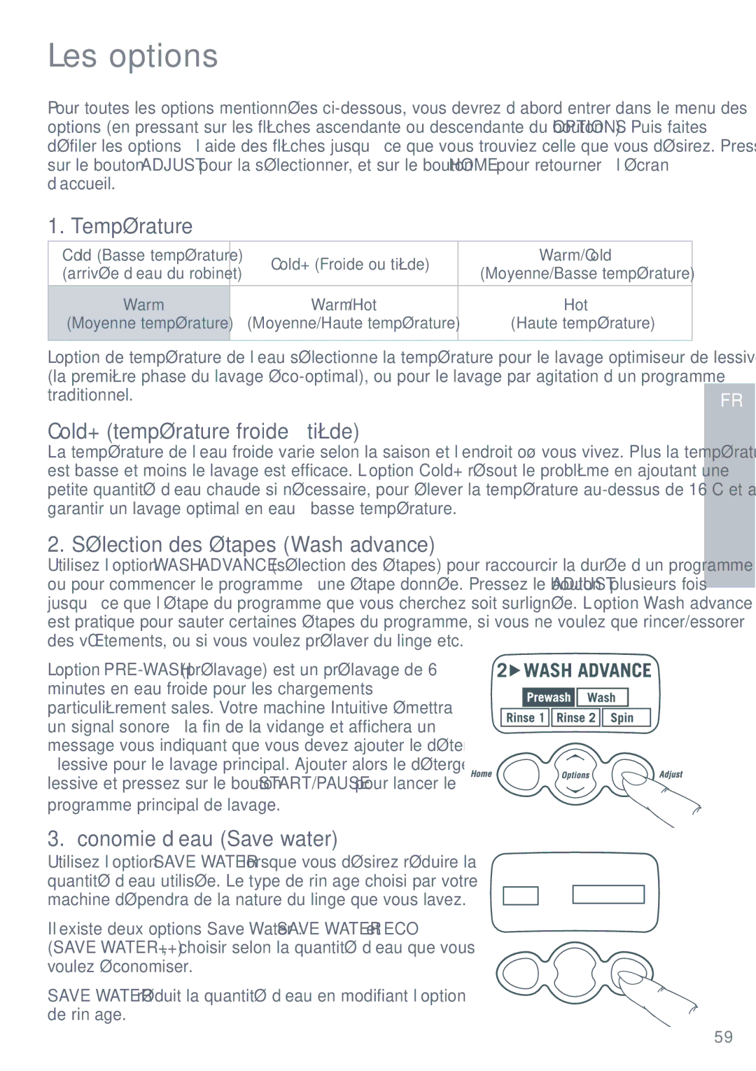 Fisher & Paykel IWL12 Les options, Température, Cold+ température froide à tiède, Sélection des étapes Wash advance 