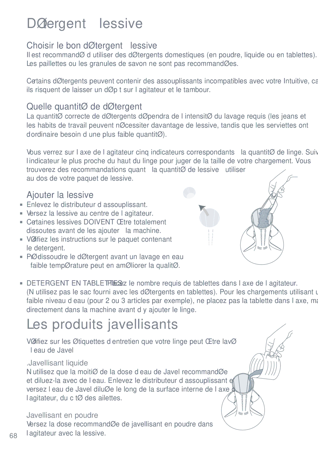 Fisher & Paykel IWL12 Détergent à lessive, Les produits javellisants, Choisir le bon détergent à lessive 