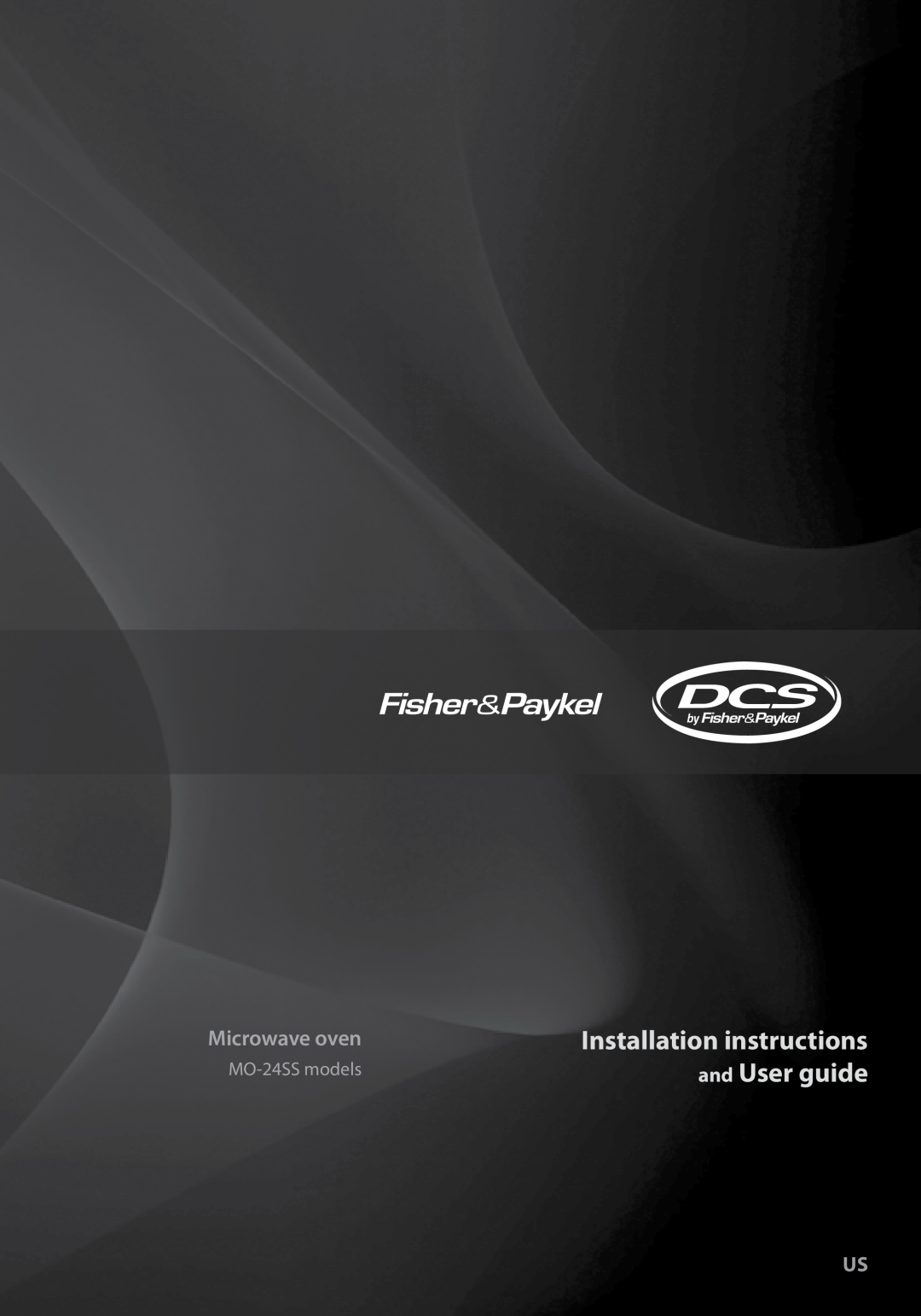 Fisher & Paykel installation instructions and User guide, Installation instructions, MO-24SS models, Microwave oven 