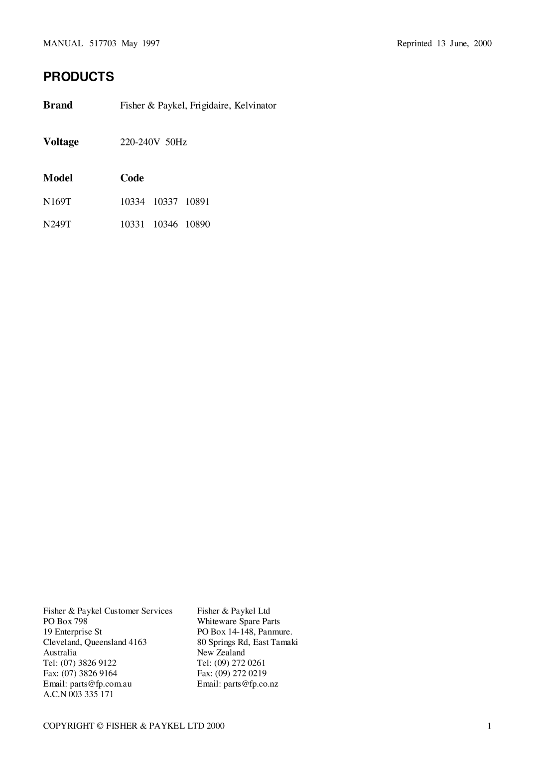 Fisher & Paykel N249T, N169T manual Products 