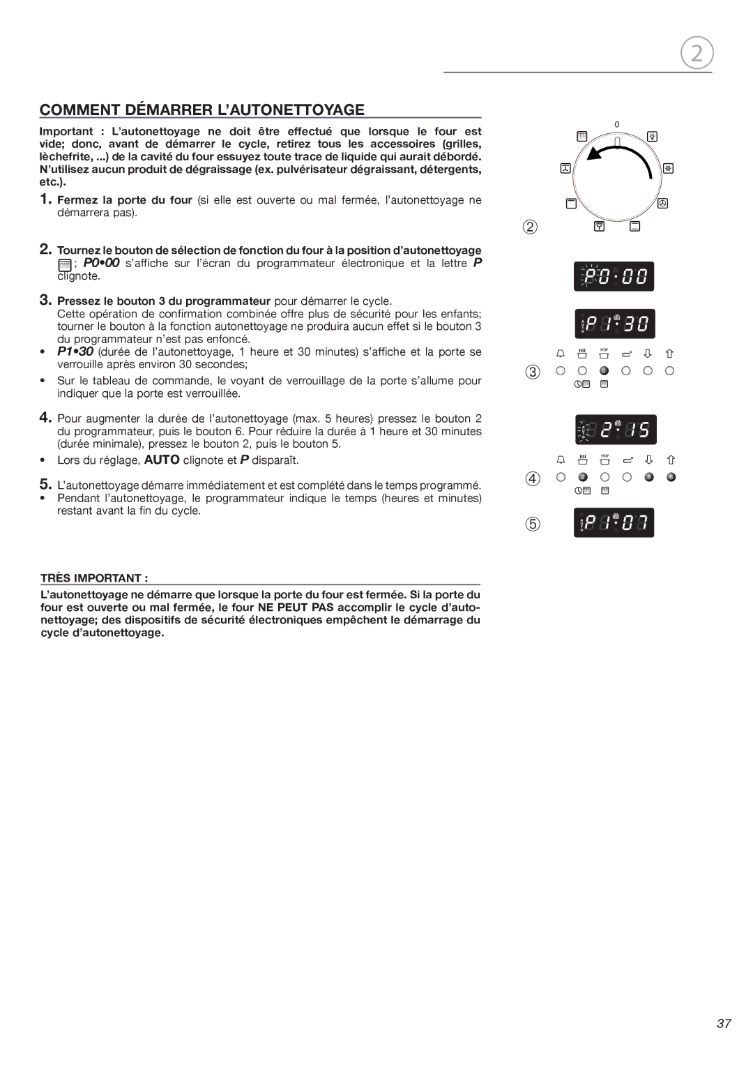 Fisher & Paykel OB24SDPX Comment Démarrer L’AUTONETTOYAGE, Pressez le bouton 3 du programmateur pour démarrer le cycle 