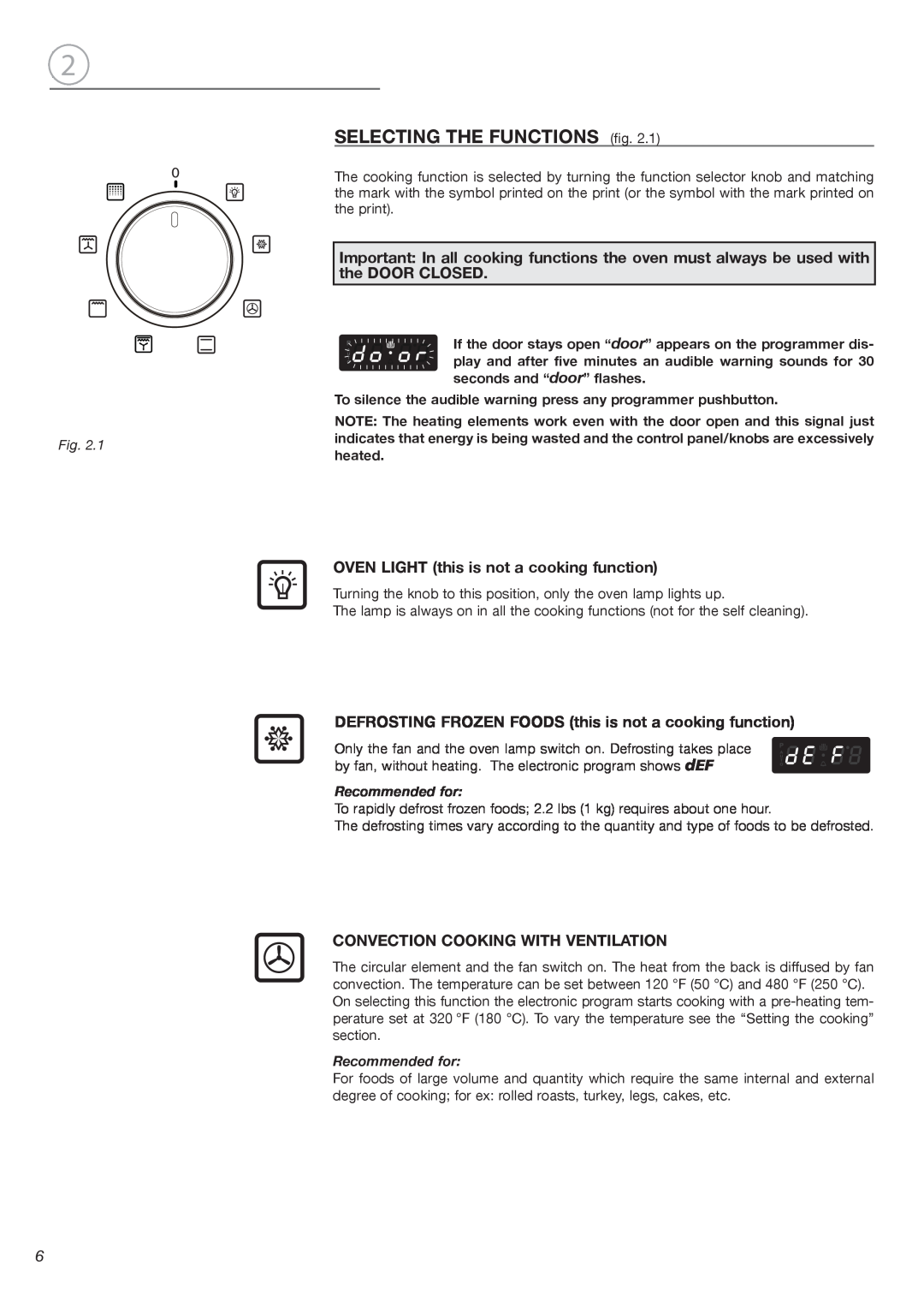 Fisher & Paykel OB24SDPX SELECTING THE FUNCTIONS fig, OVEN LIGHT this is not a cooking function, Recommended for 
