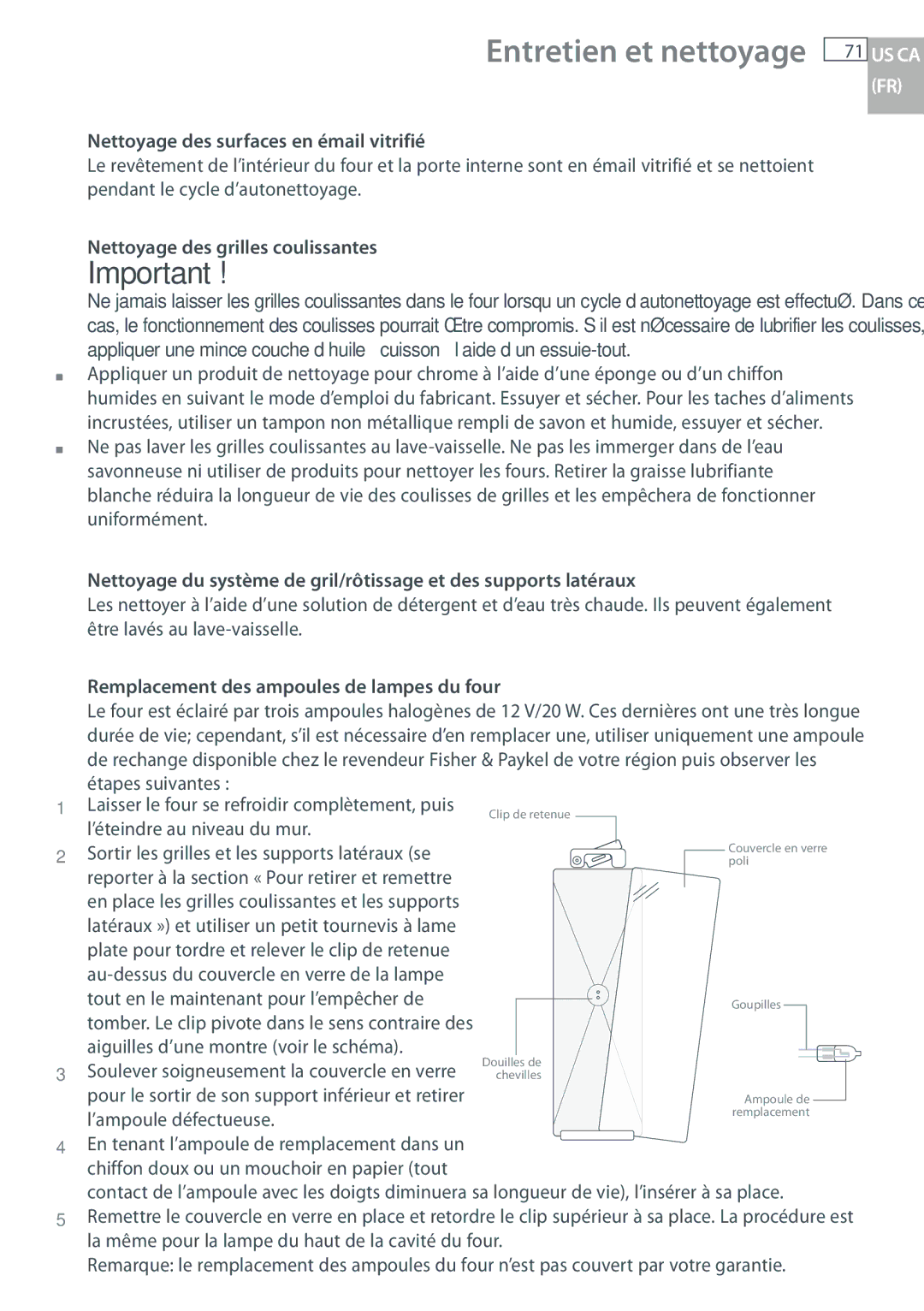 Fisher & Paykel OB30 manual Nettoyage des surfaces en émail vitrifié, Nettoyage des grilles coulissantes 