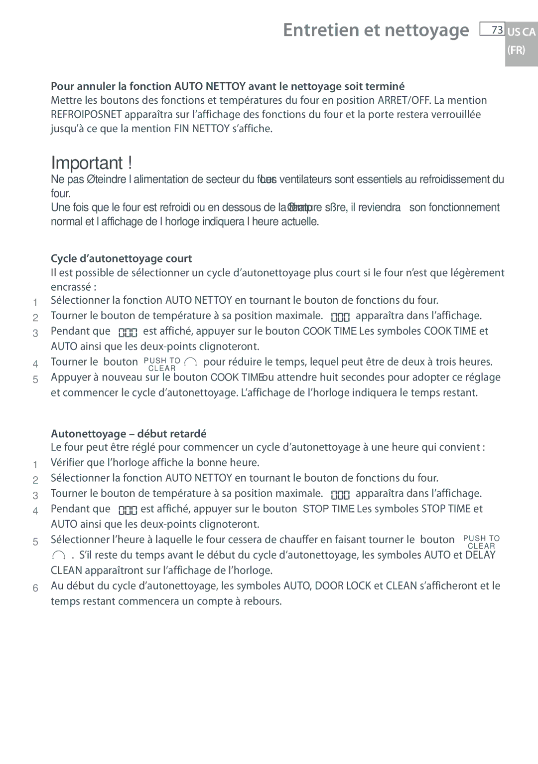 Fisher & Paykel OB30 Cycle d’autonettoyage court, Auto ainsi que les deux-points clignoteront, Autonettoyage début retardé 