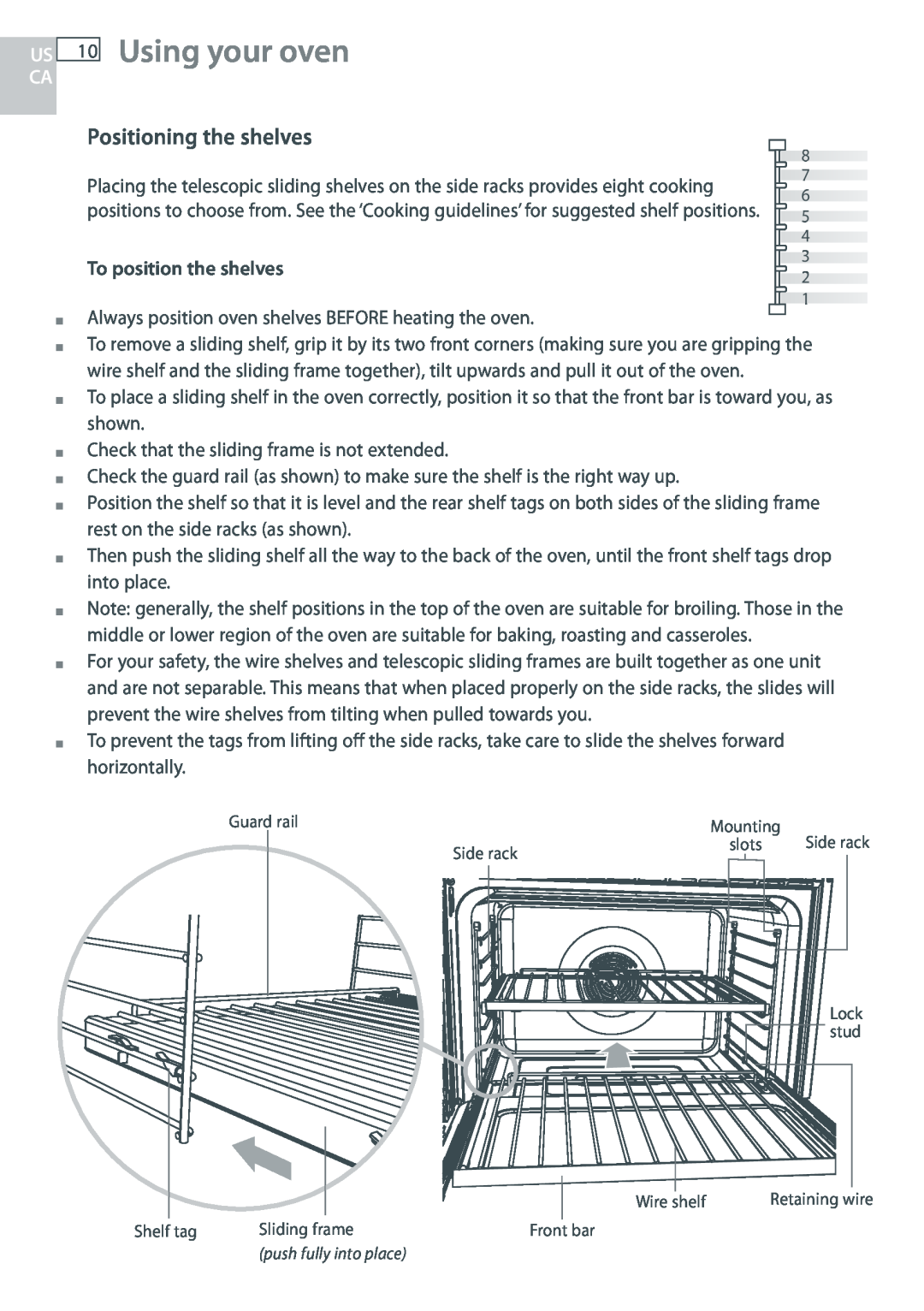 Fisher & Paykel OB30 manual Using your oven, Positioning the shelves, To position the shelves 