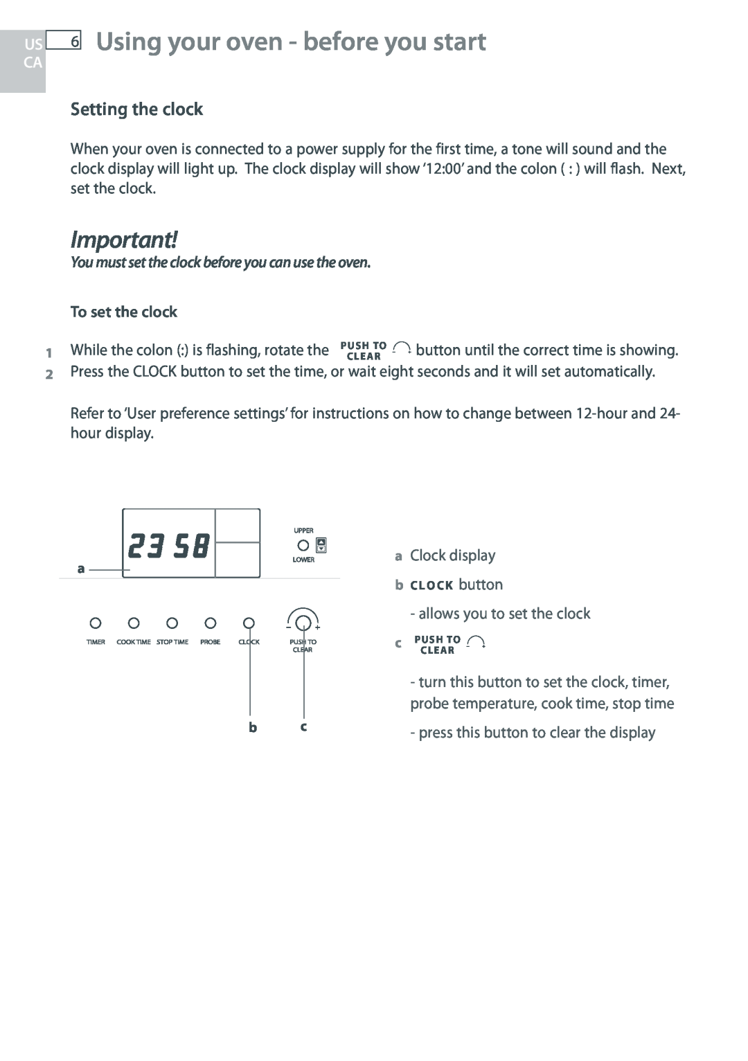 Fisher & Paykel OB30 manual 6Using your oven - before you start, Setting the clock, To set the clock 