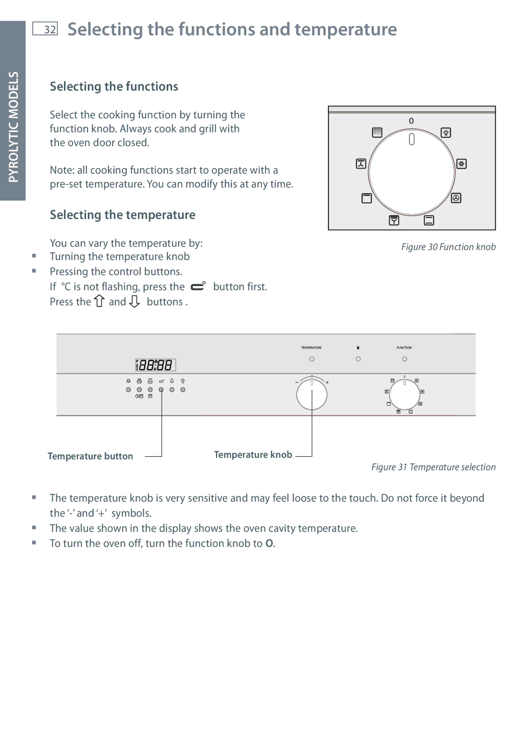 Fisher & Paykel OB60 installation instructions Selecting the functions and temperature 