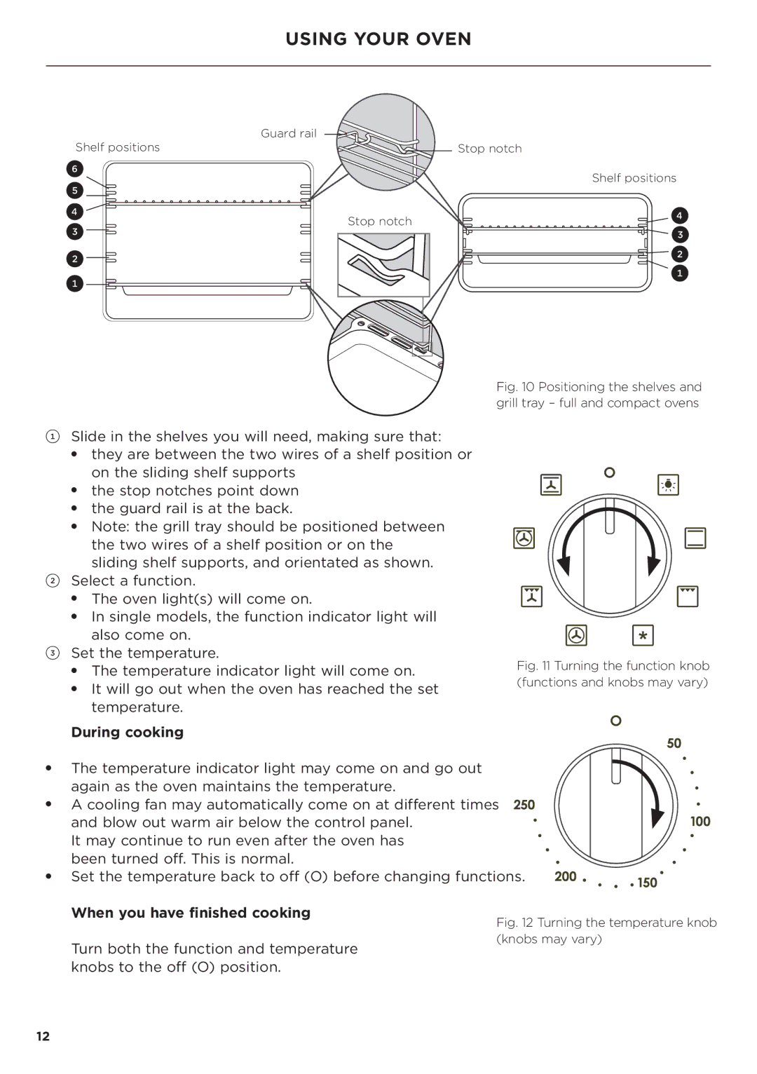 Fisher & Paykel OB60 manual Using Your Oven, During cooking, When you have finished cooking 