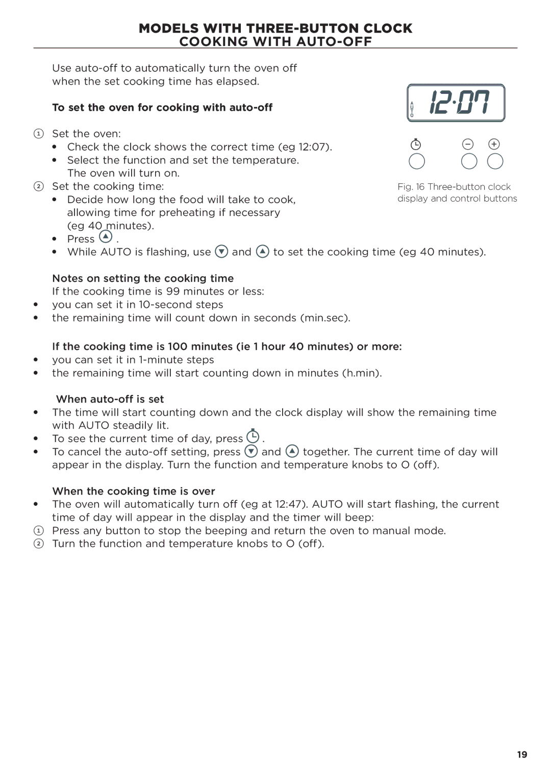 Fisher & Paykel OB60 manual Models with THREE-BUTTON Clock Cooking with AUTO-OFF, To set the oven for cooking with auto-off 