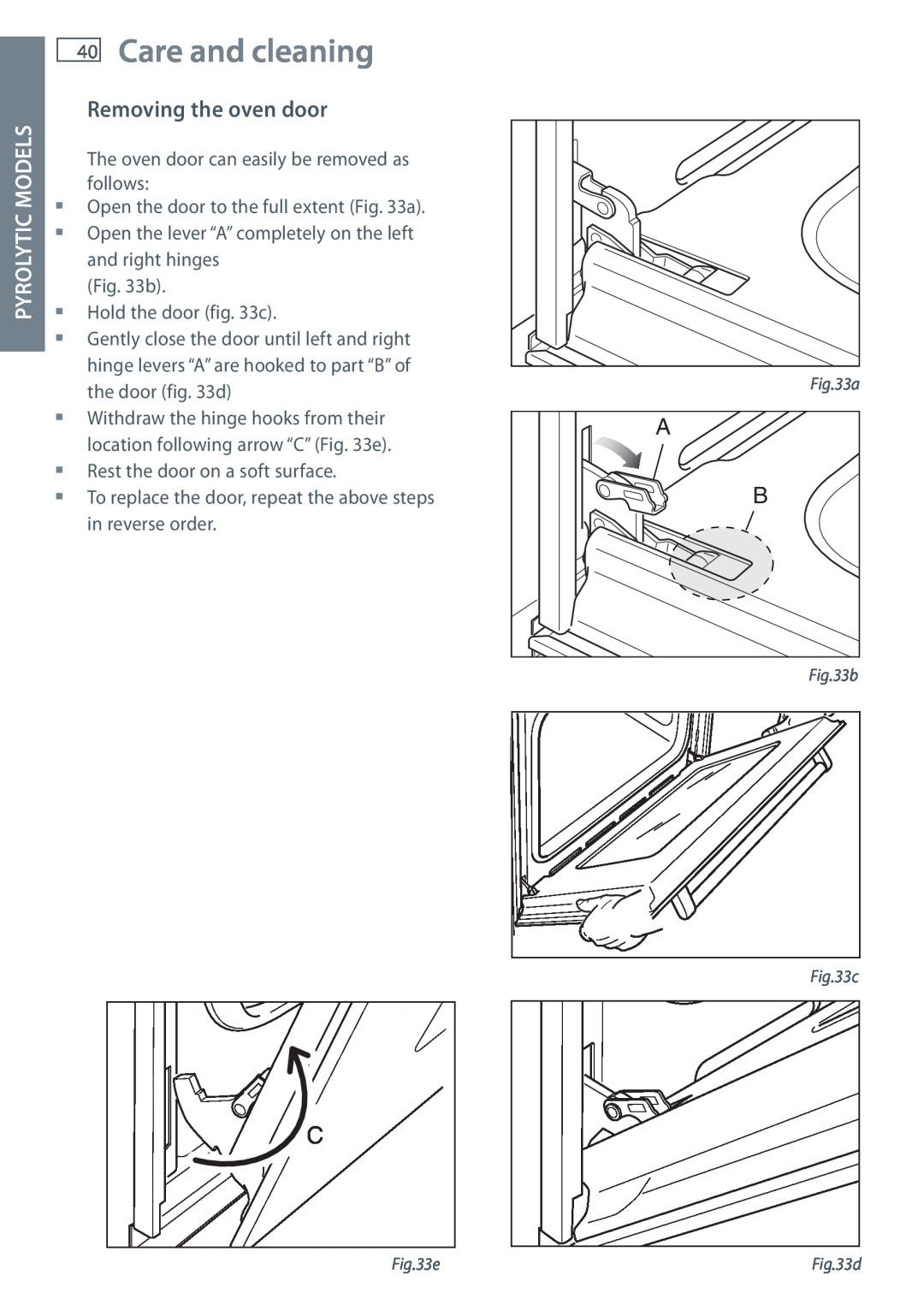 Fisher & Paykel OB60 installation instructions Care and cleaning, Removing the oven door, Models 