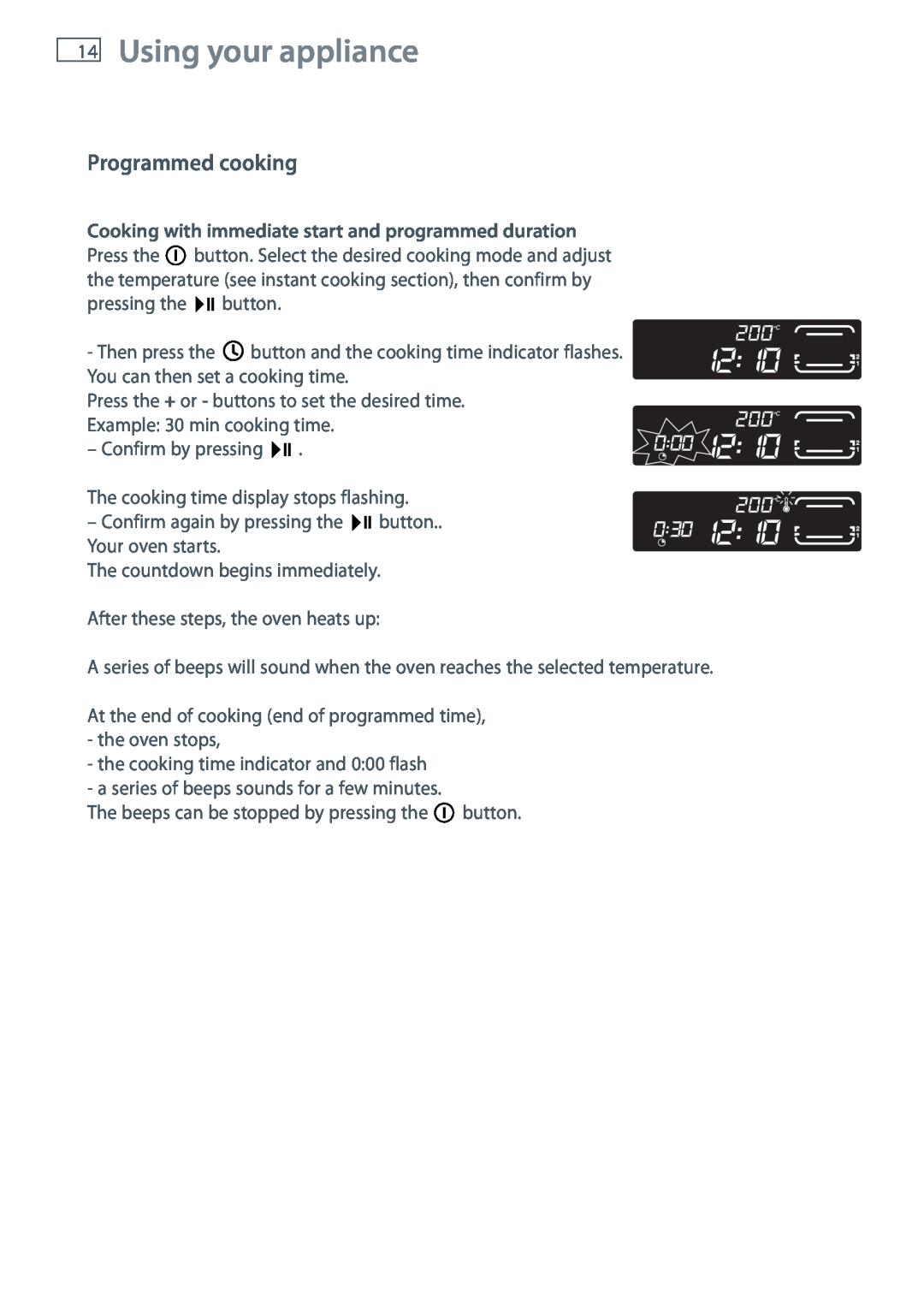 Fisher & Paykel OB60N8DTX installation instructions Using your appliance, Programmed cooking 