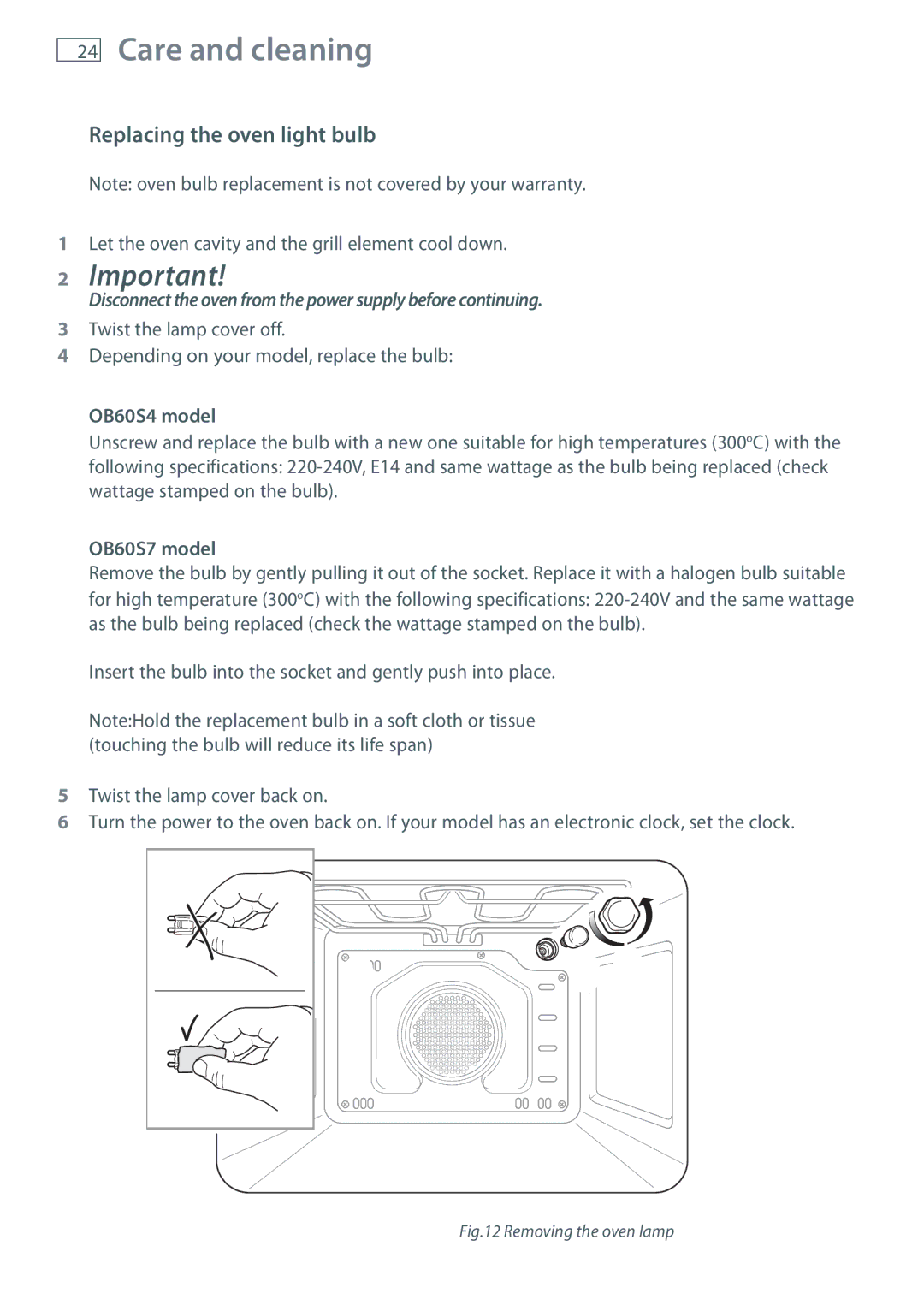 Fisher & Paykel manual Replacing the oven light bulb, OB60S4 model, OB60S7 model 