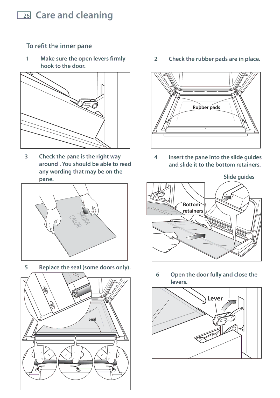 Fisher & Paykel OB60S manual To refit the inner pane, Check the rubber pads are in place, Slide guides 