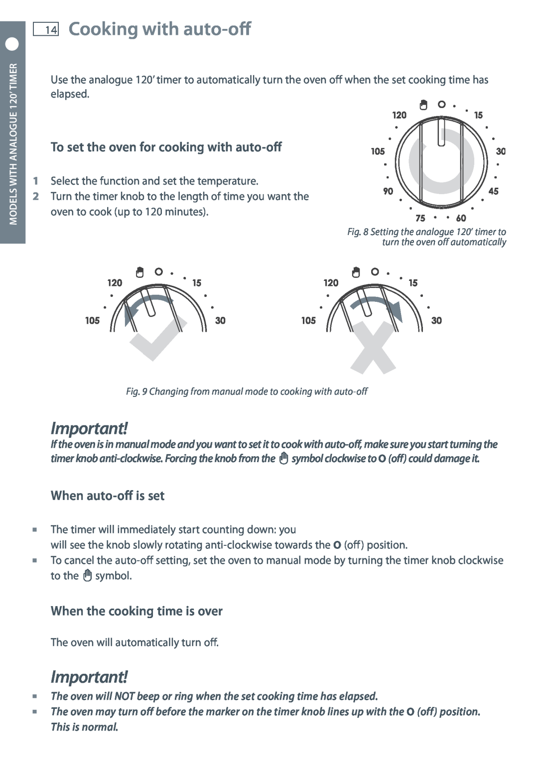 Fisher & Paykel OB60S manual Cooking with auto-off, To set the oven for cooking with auto-off, When auto-off is set 