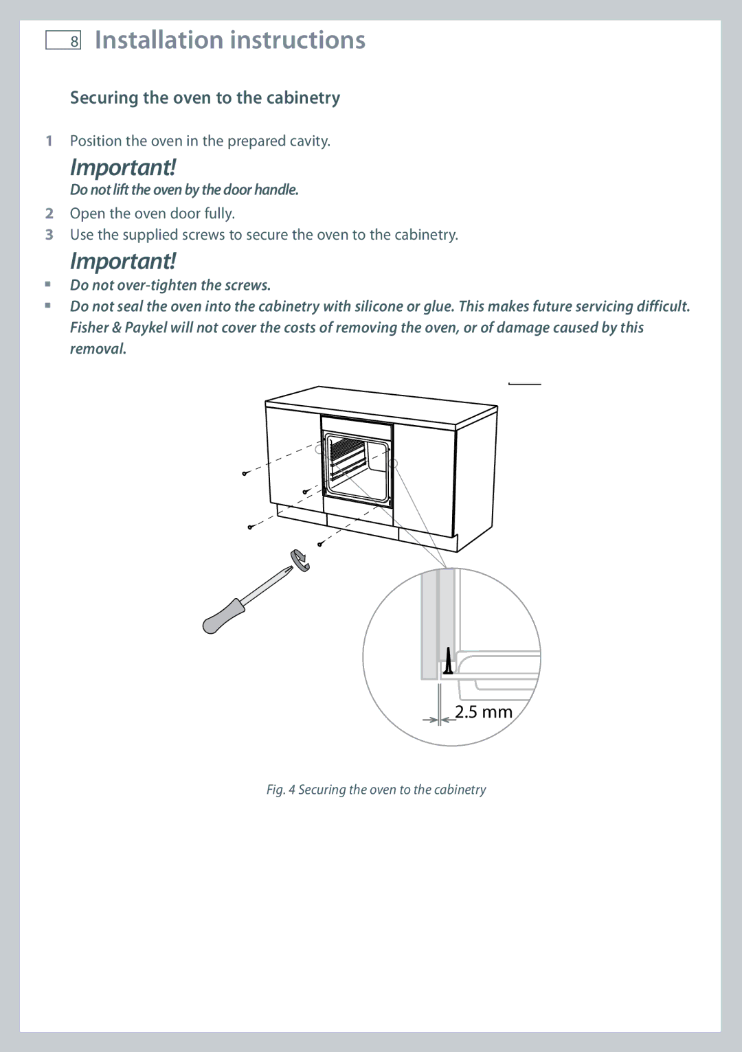 Fisher & Paykel OB60S9DE installation instructions Securing the oven to the cabinetry 