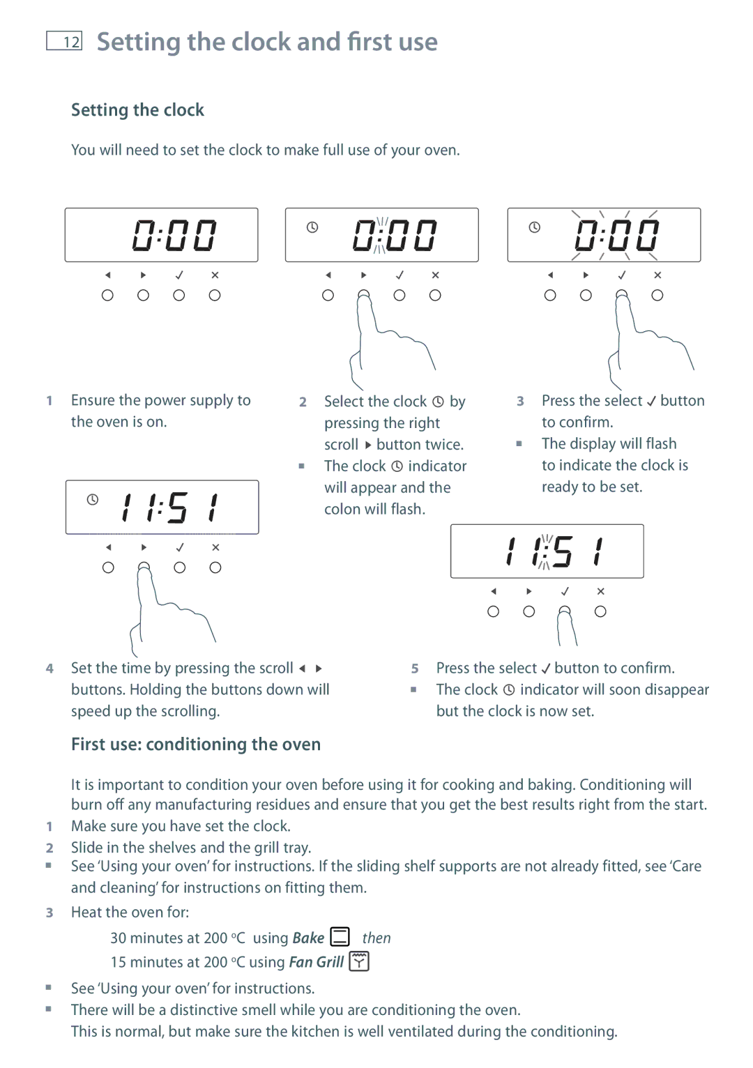 Fisher & Paykel OB60S9DE installation instructions Setting the clock and first use, First use conditioning the oven 