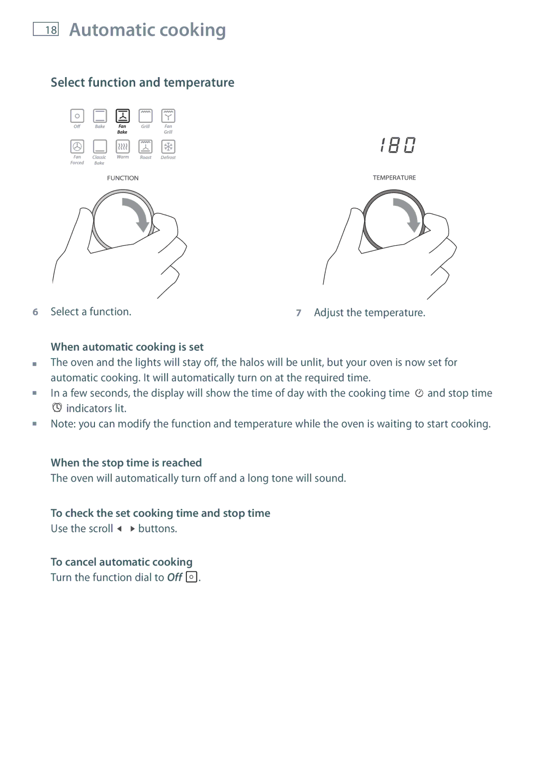 Fisher & Paykel OB60S9DE Select function and temperature, When automatic cooking is set, When the stop time is reached 