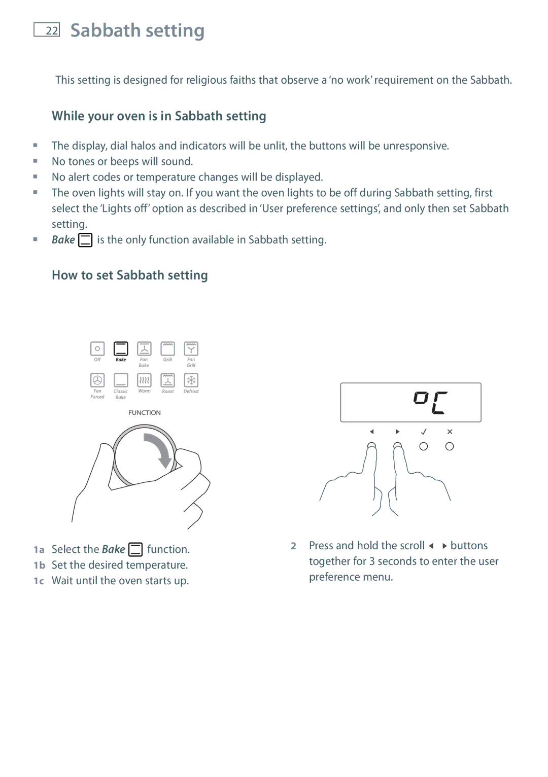 Fisher & Paykel OB60S9DE installation instructions While your oven is in Sabbath setting, How to set Sabbath setting 