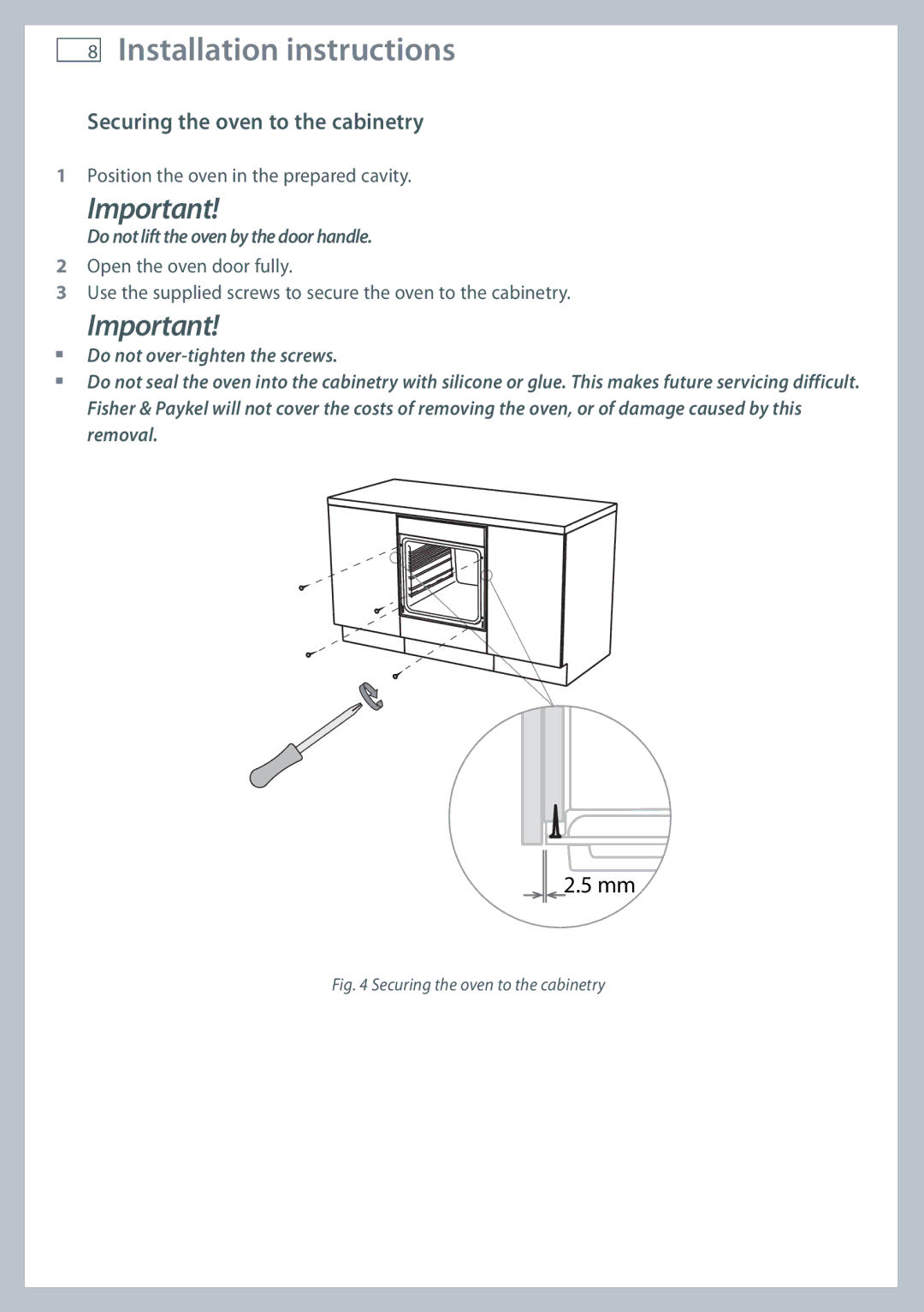 Fisher & Paykel OB60S9DEP, OB60S9DECP installation instructions Securing the oven to the cabinetry 