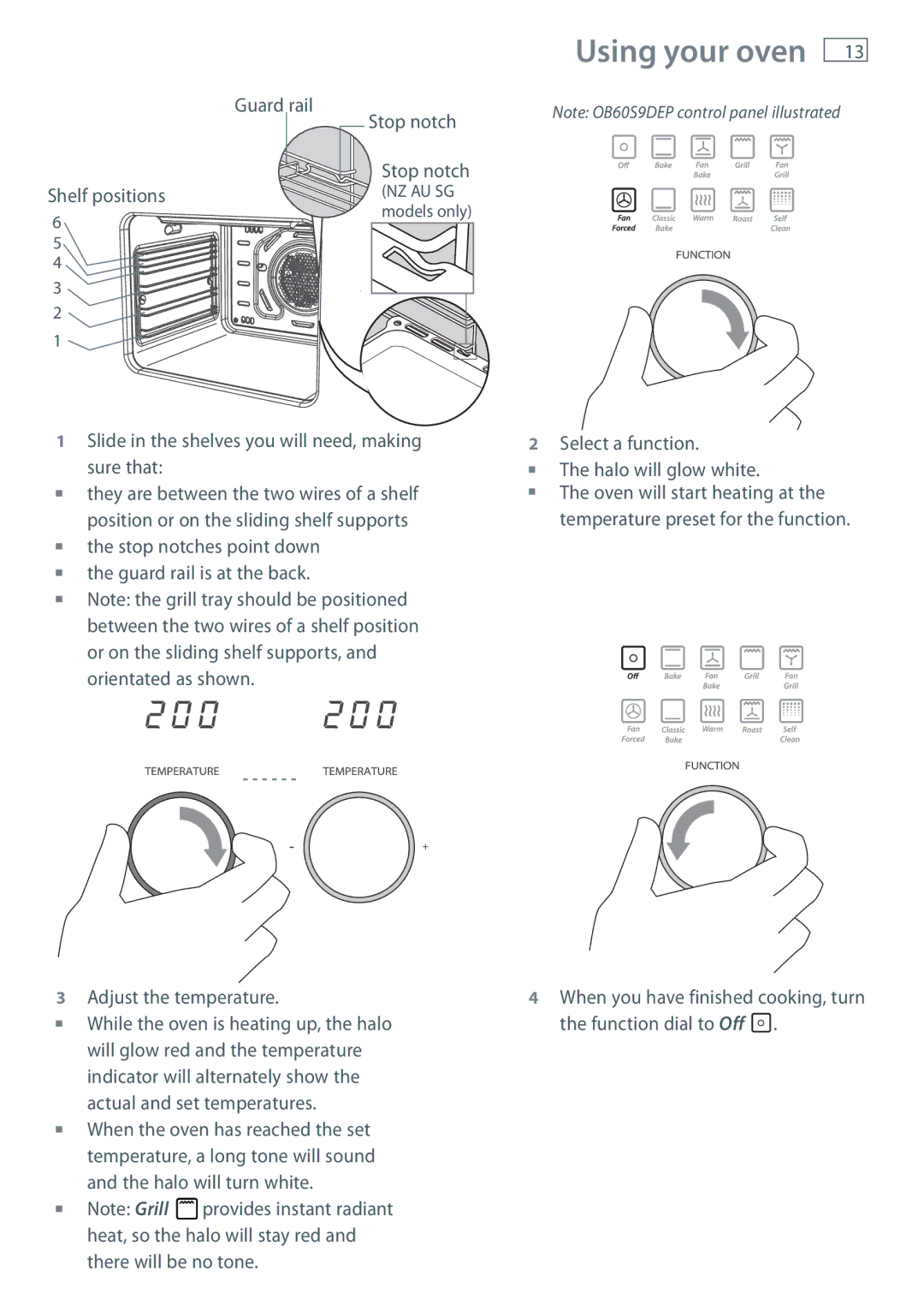 Fisher & Paykel OB60S9DECP, OB60S9DEP Using your oven, Slide in the shelves you will need, making sure that 