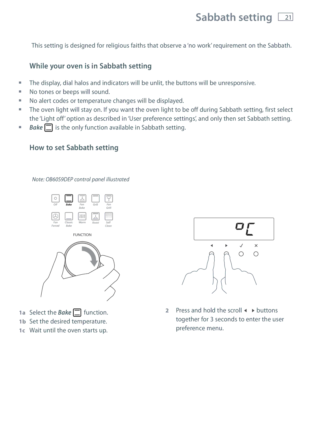 Fisher & Paykel OB60S9DECP, OB60S9DEP While your oven is in Sabbath setting, How to set Sabbath setting 