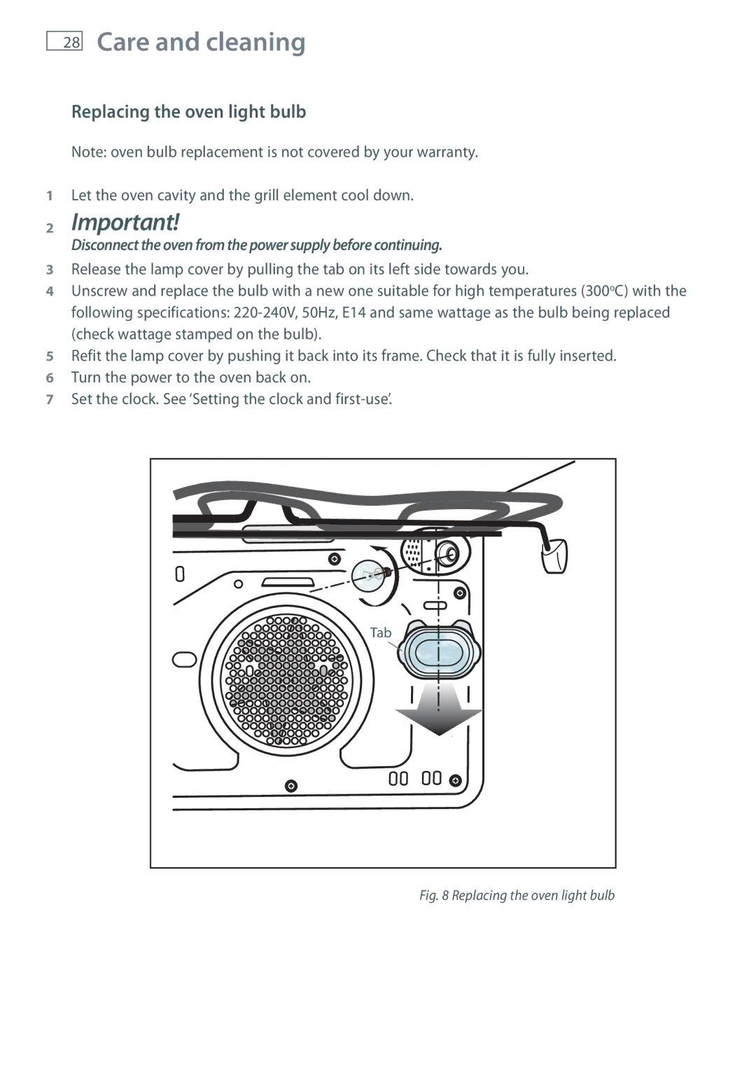 Fisher & Paykel OB60S9DEP Replacing the oven light bulb, Disconnect the oven from the power supply before continuing 