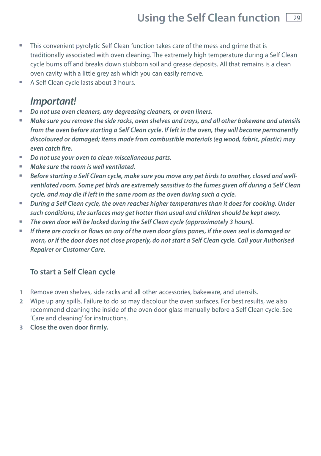 Fisher & Paykel OB60S9DECP, OB60S9DEP installation instructions To start a Self Clean cycle, Close the oven door firmly 