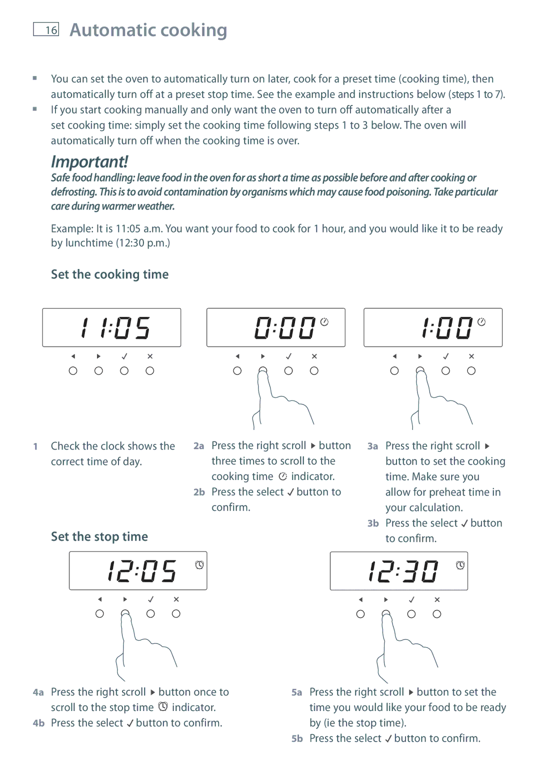 Fisher & Paykel OB60S9DEP installation instructions Automatic cooking, Set the cooking time, Set the stop time 