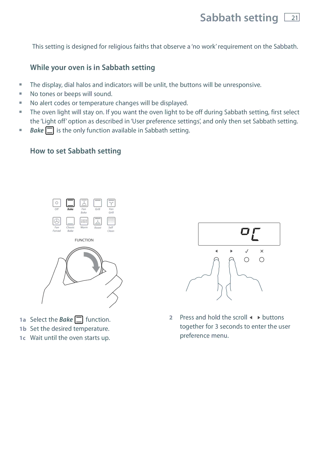 Fisher & Paykel OB60S9DEP installation instructions While your oven is in Sabbath setting, How to set Sabbath setting 