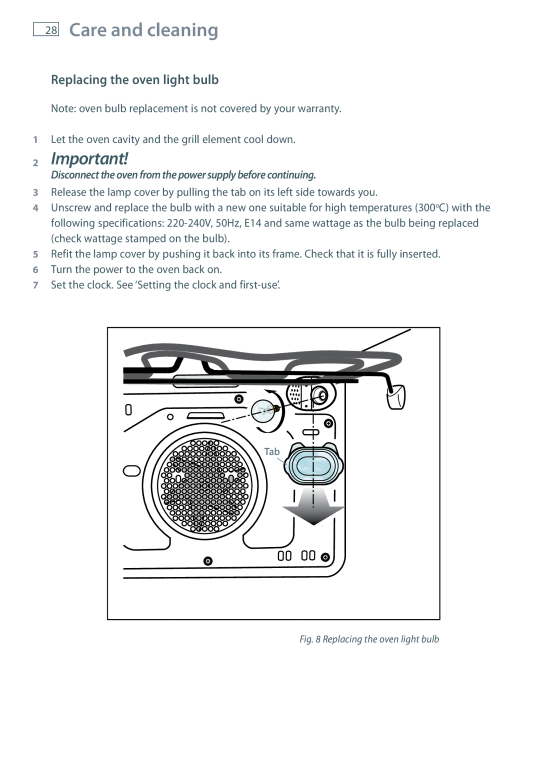 Fisher & Paykel OB60S9DEP Replacing the oven light bulb, Disconnect the oven from the power supply before continuing 