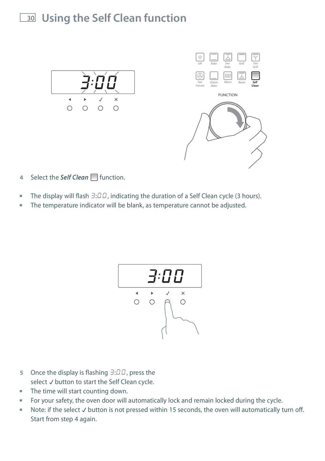 Fisher & Paykel OB60S9DEP installation instructions Using the Self Clean function, Select the Self Clean function 