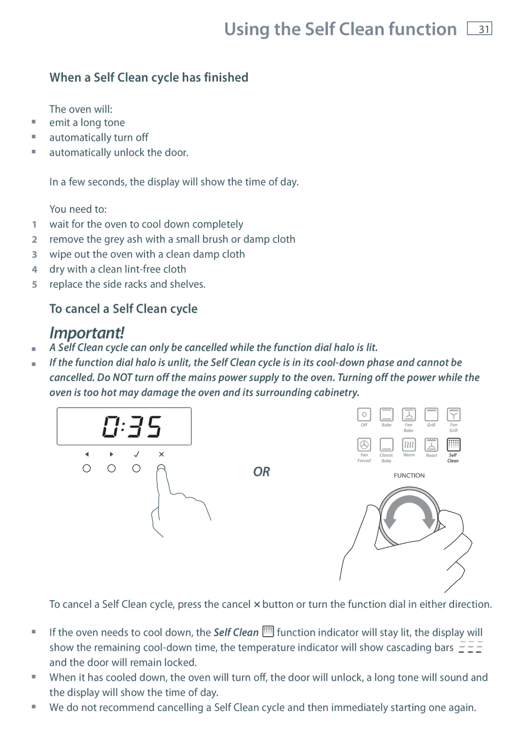 Fisher & Paykel OB60S9DEP installation instructions When a Self Clean cycle has finished, To cancel a Self Clean cycle 