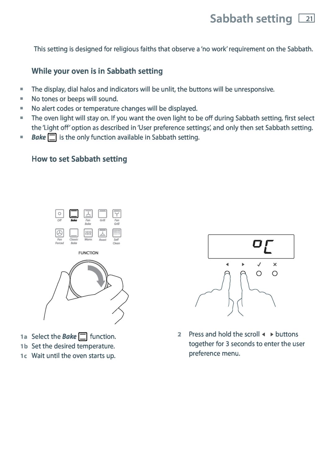 Fisher & Paykel OB60S9DEP installation instructions While your oven is in Sabbath setting, How to set Sabbath setting 