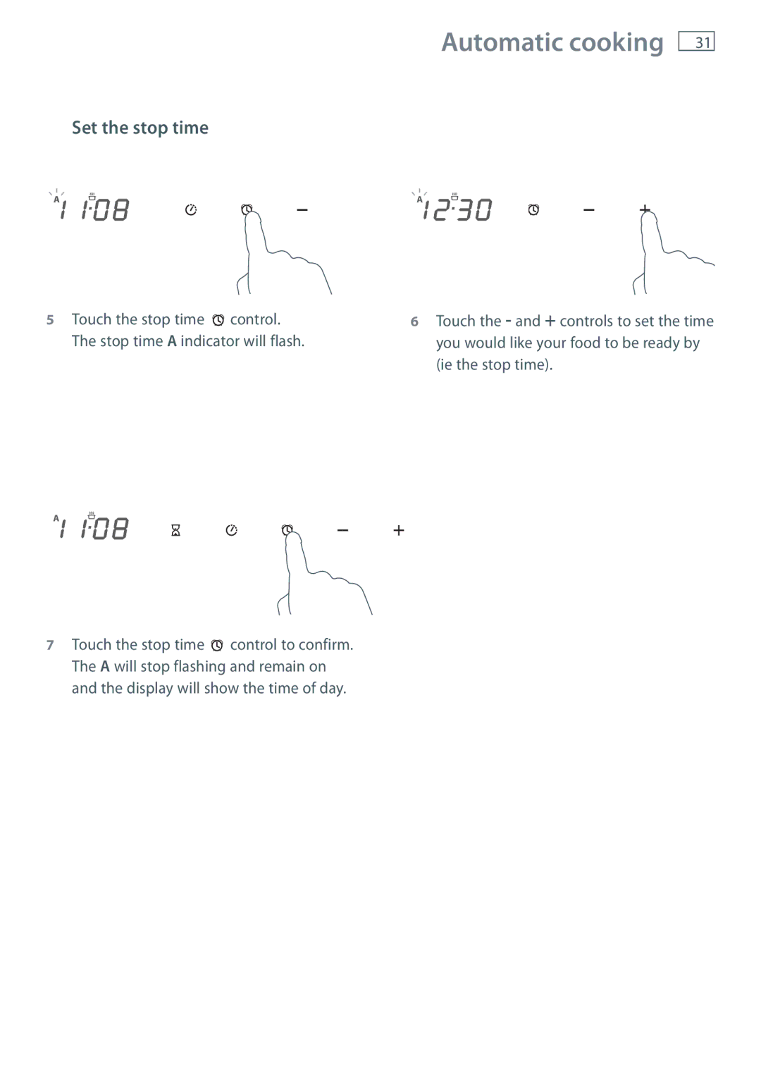 Fisher & Paykel OB60SL7 manual Set the stop time 