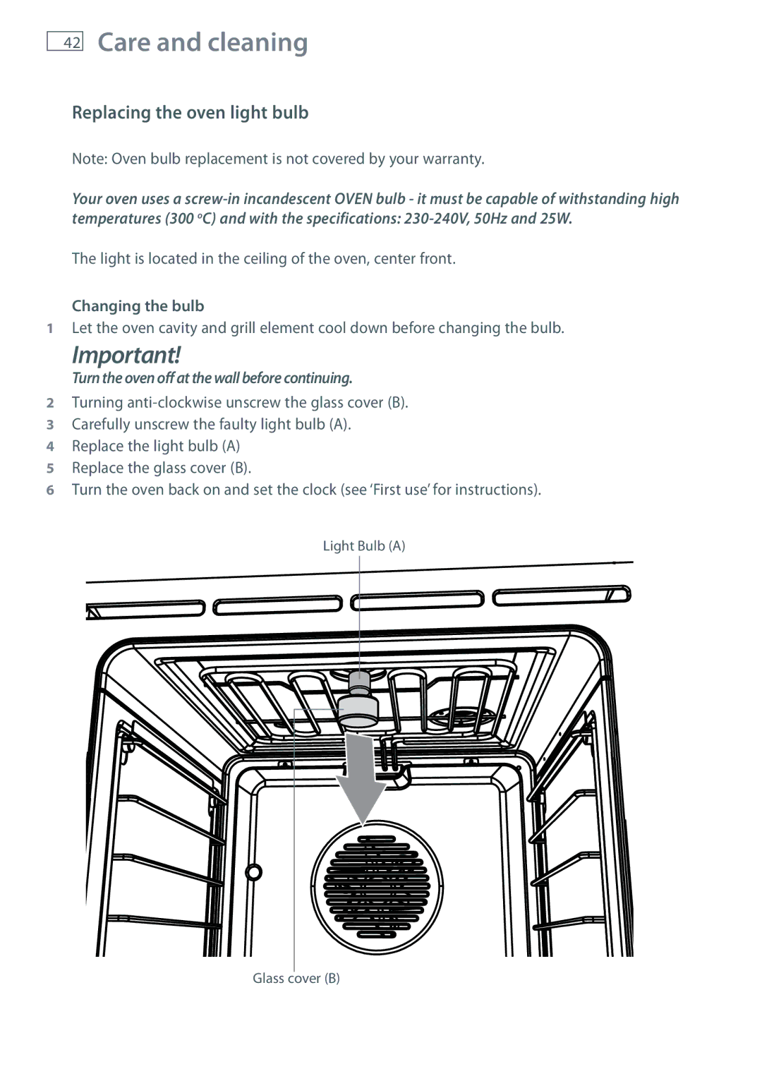 Fisher & Paykel OB60SL7 Replacing the oven light bulb, Changing the bulb, Turn the oven off at the wall before continuing 