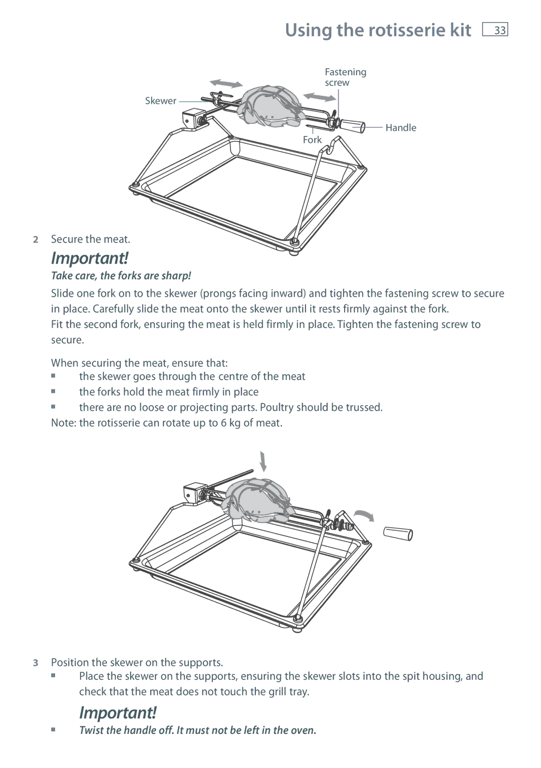 Fisher & Paykel OB60SL11, OB60SL9 manual Secure the meat, Take care, the forks are sharp 