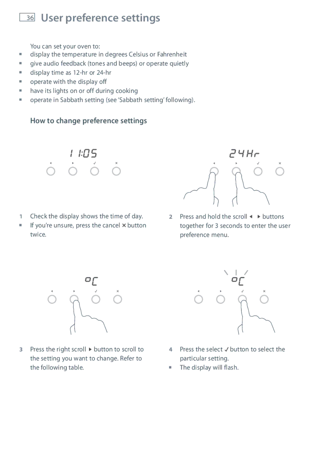 Fisher & Paykel OB60SL9, OB60SL11 manual User preference settings, How to change preference settings 