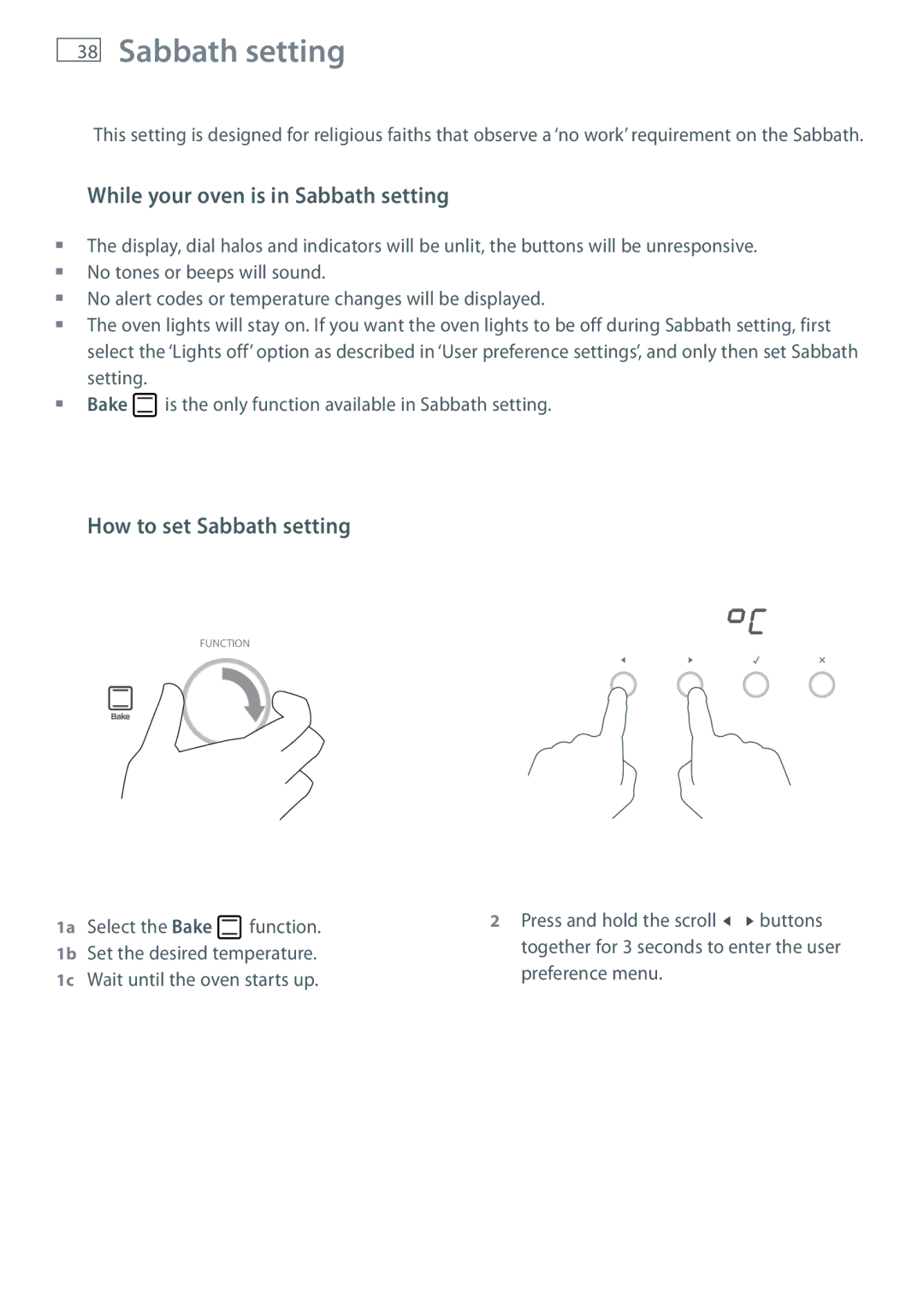 Fisher & Paykel OB60SL9, OB60SL11 manual While your oven is in Sabbath setting, How to set Sabbath setting 