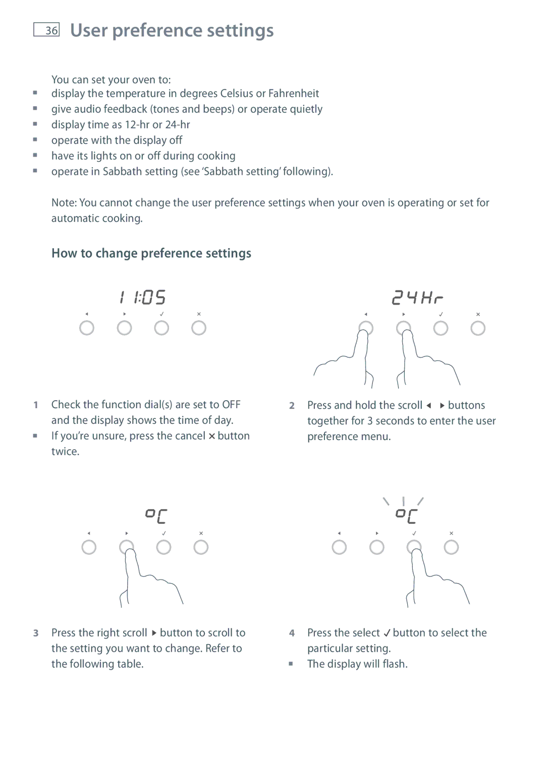 Fisher & Paykel OB76 manual User preference settings, How to change preference settings 