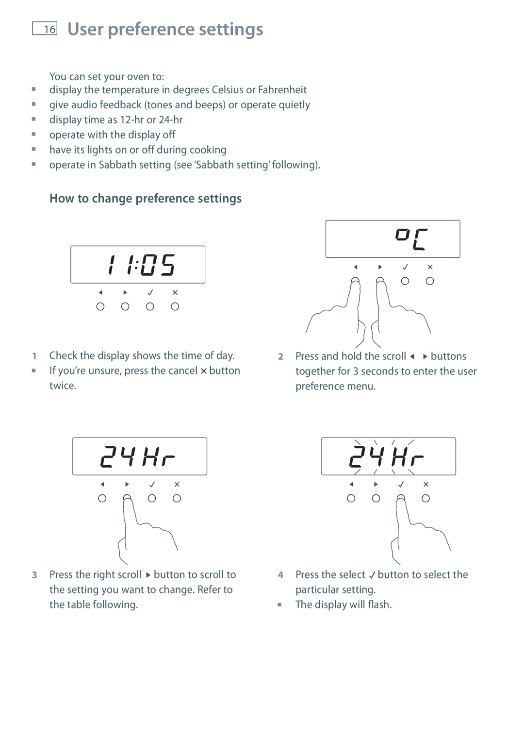 Fisher & Paykel OB90 manual User preference settings, How to change preference settings 