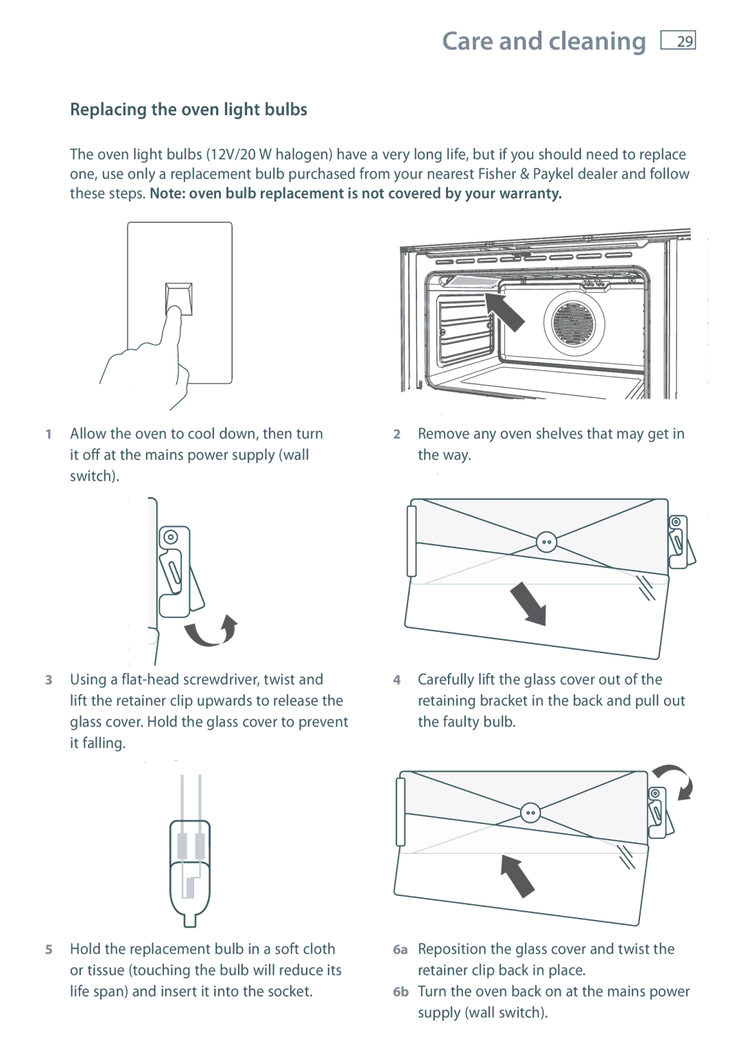 Fisher & Paykel OB90 manual Replacing the oven light bulbs 