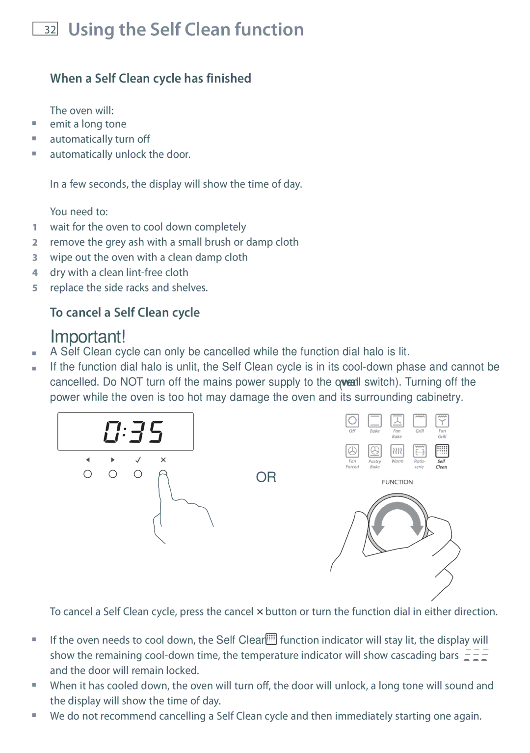 Fisher & Paykel OB90 manual When a Self Clean cycle has finished, To cancel a Self Clean cycle 