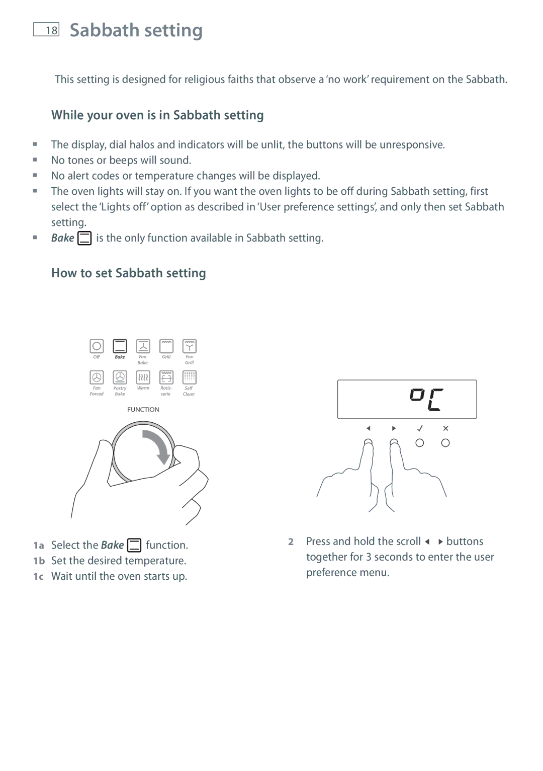 Fisher & Paykel OB90 manual While your oven is in Sabbath setting, How to set Sabbath setting 