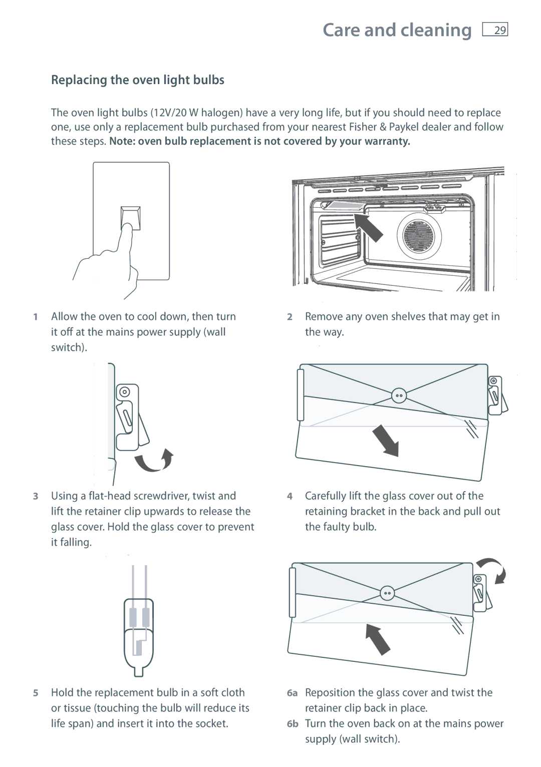 Fisher & Paykel OB90 manual Replacing the oven light bulbs 