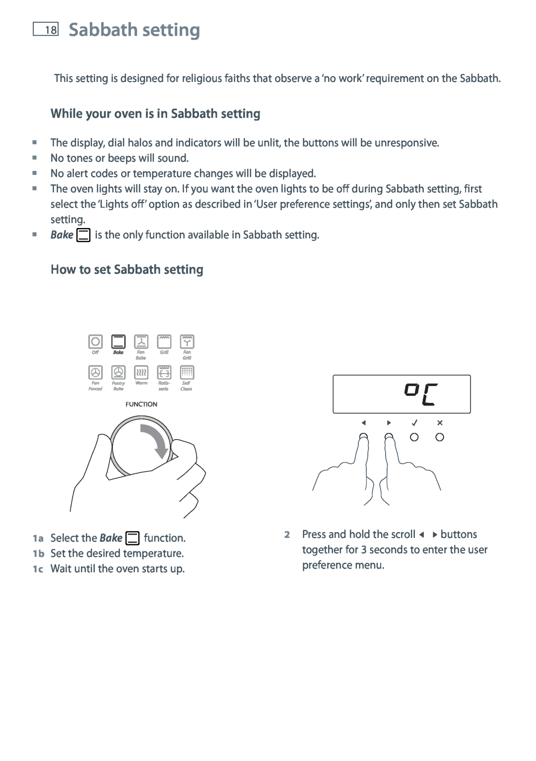 Fisher & Paykel OB90 manual While your oven is in Sabbath setting, How to set Sabbath setting 