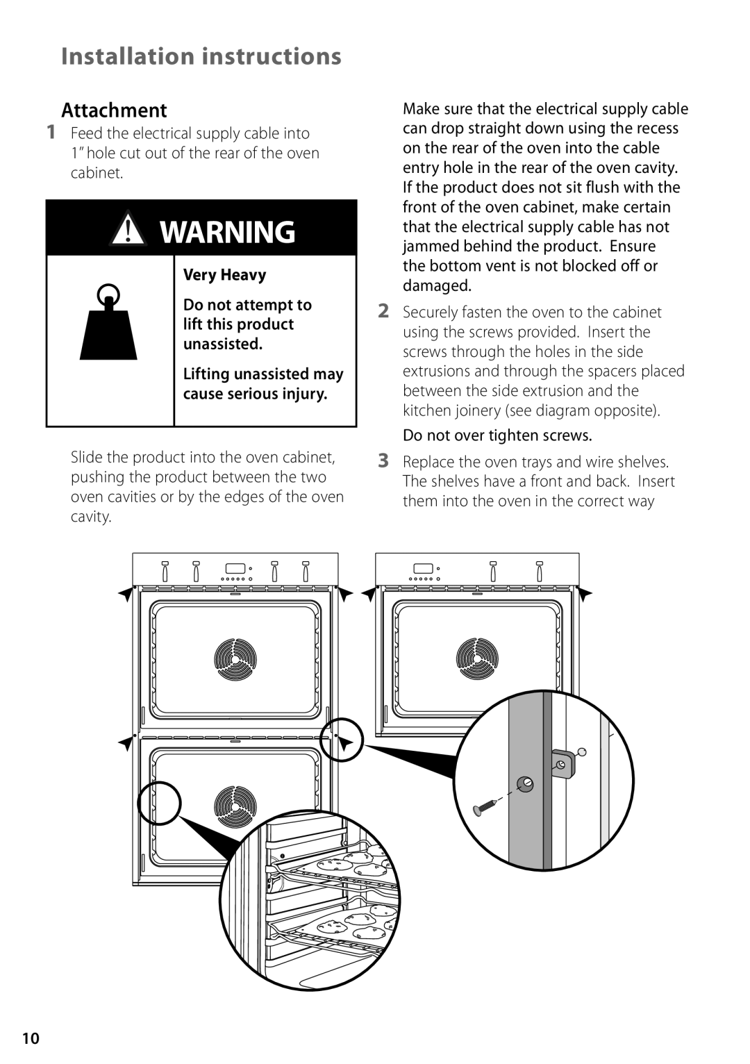 Fisher & Paykel OS302M, OD302M installation instructions Attachment, Do not over tighten screws 