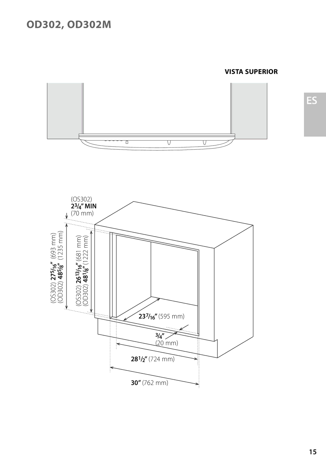 Fisher & Paykel OD302M, OS302M installation instructions 237/16 595 mm 20 mm 281/2 724 mm 30 762 mm 