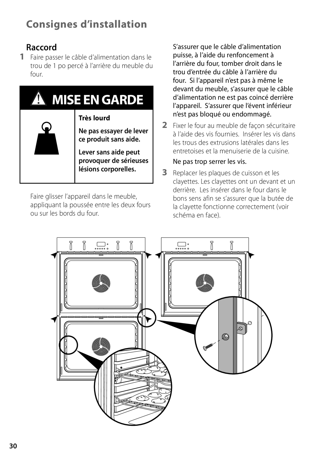 Fisher & Paykel OS302M, OD302M installation instructions Raccord, Ne pas trop serrer les vis 