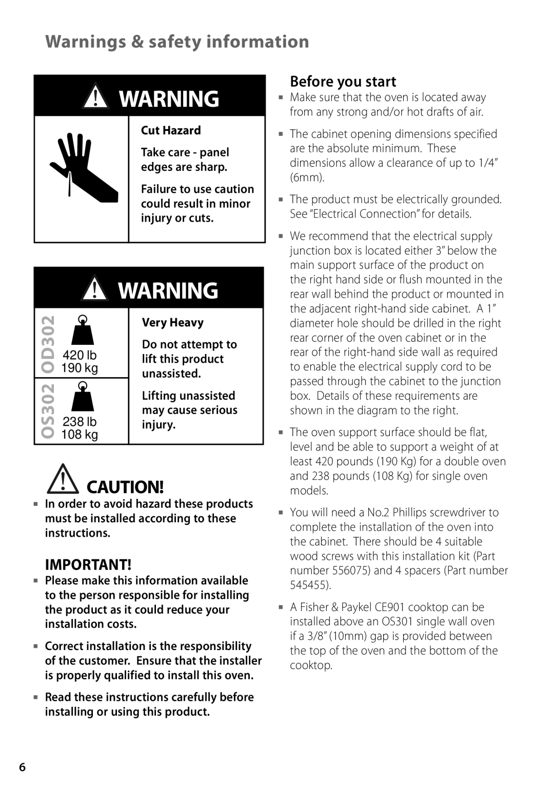 Fisher & Paykel OS302M, OD302M Before you start, Cut Hazard, 420 lb 190 kg 238 lb 108 kg Very Heavy 
