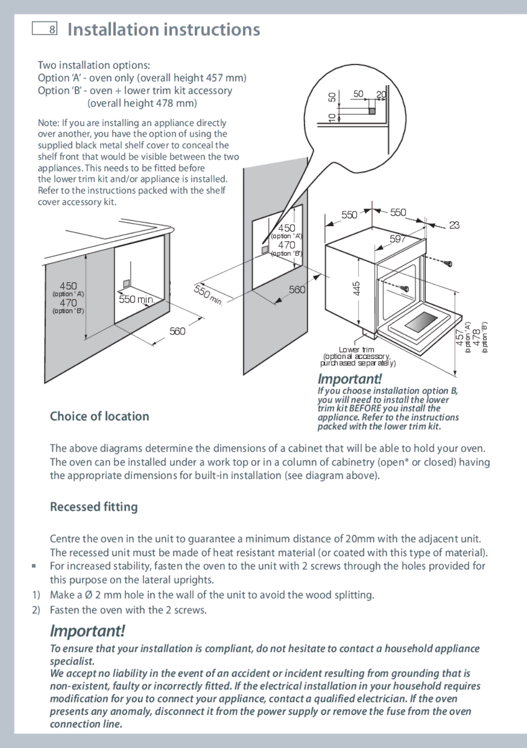 Fisher & Paykel OM36NDXB Choice of location, Recessed fitting, Two installation options, Overall height 478 mm 